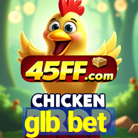 glb bet